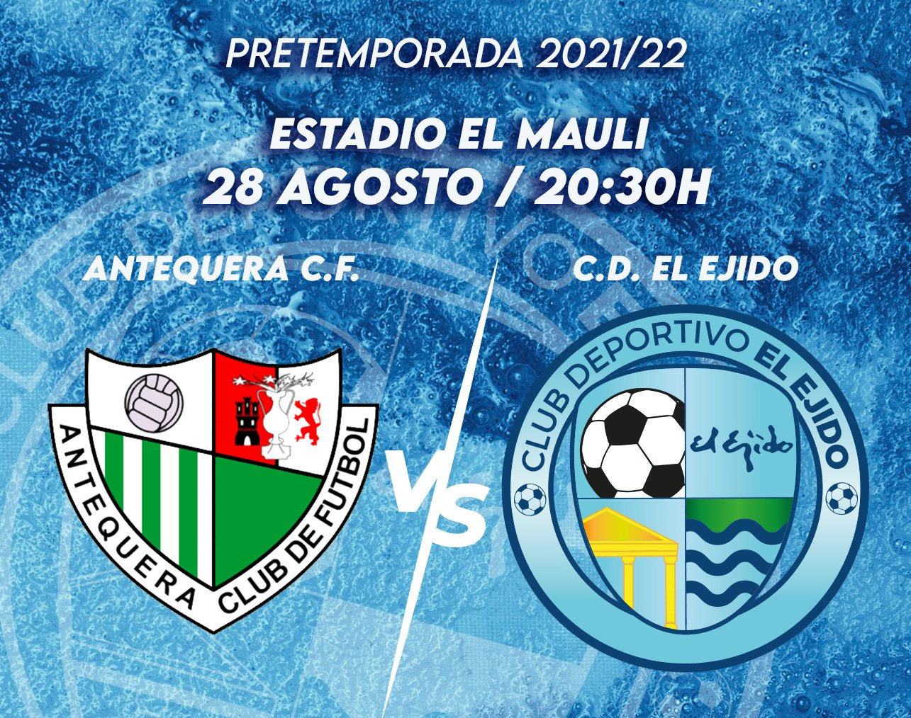 Cartel Antequera CF vs CD El Ejido 2012 pretemporada 2021