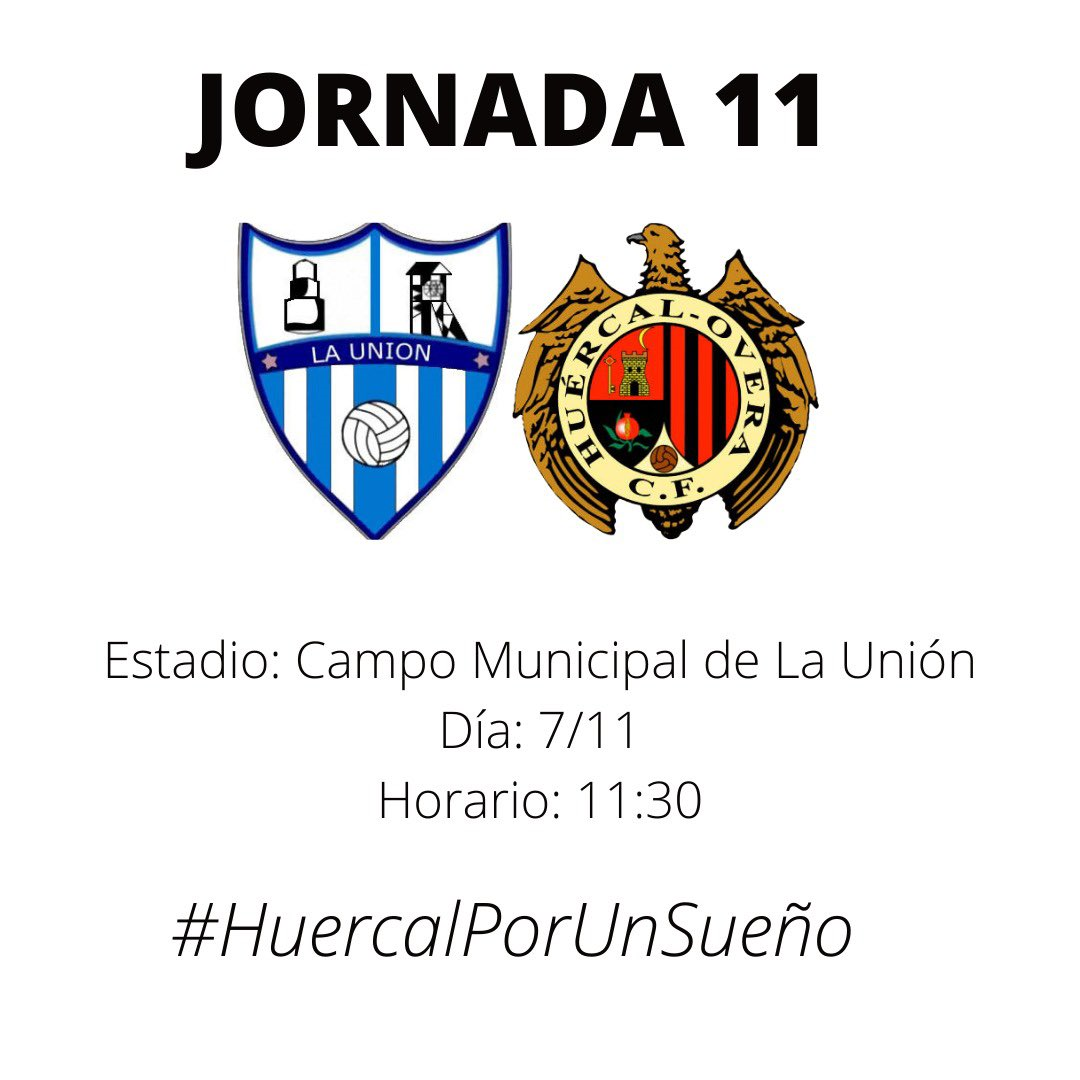 Cartel FC La Unión Atlético vs Huércal-Overa CF 07-11-21