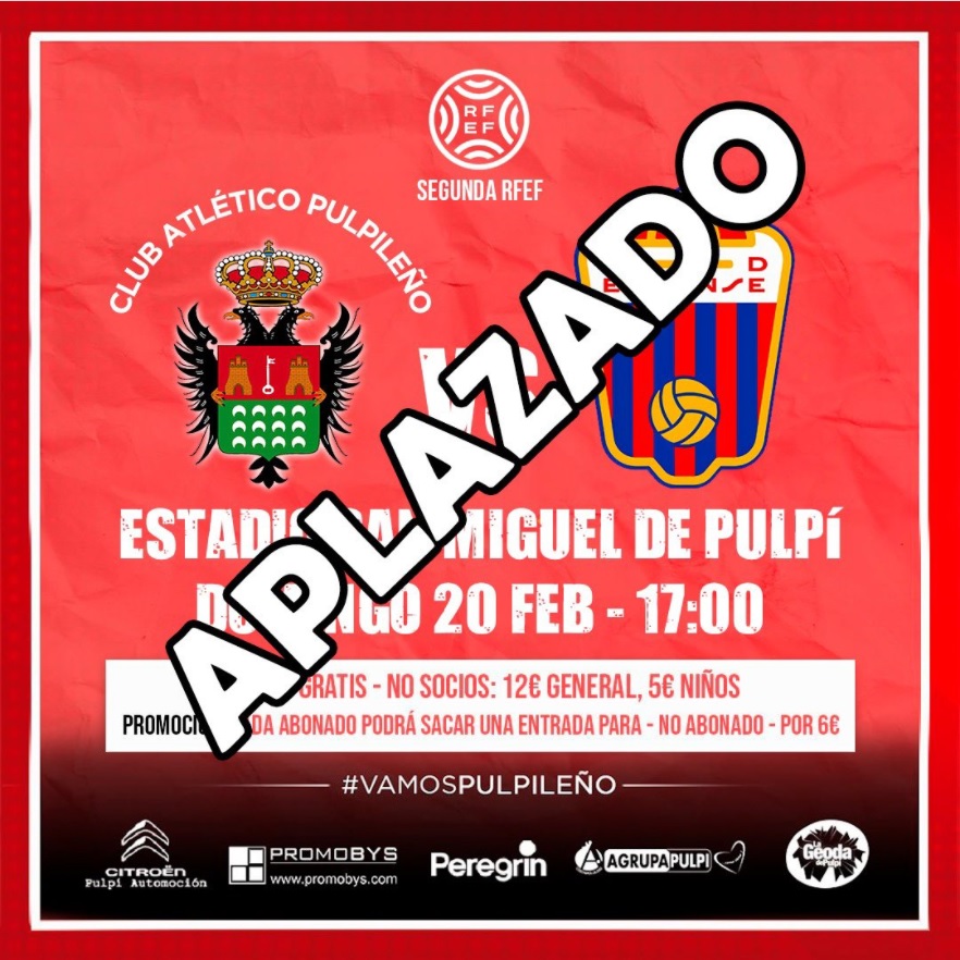 Cartel Atlético Pulpileño vs CD Eldense aplazado 20-02-22