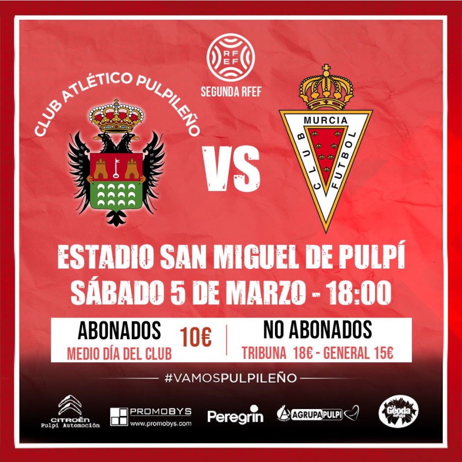 Cartel Atlético Pulpileño vs Real Murcia CF 05-03-22