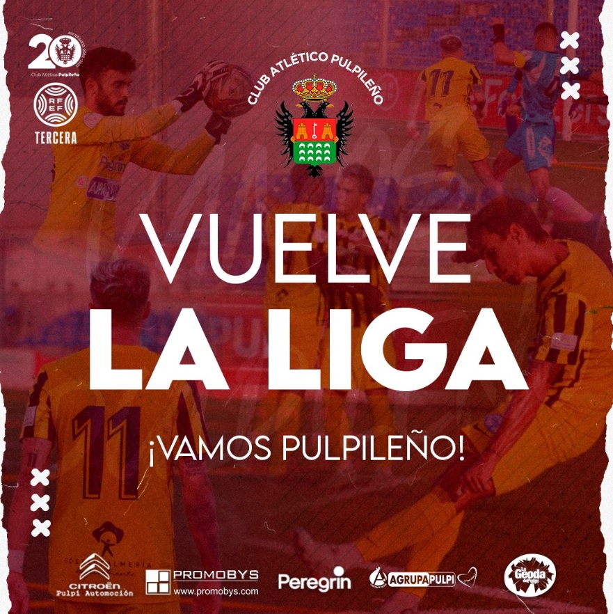Atlético Pulpileño cartel Vuelve la liga 2022
