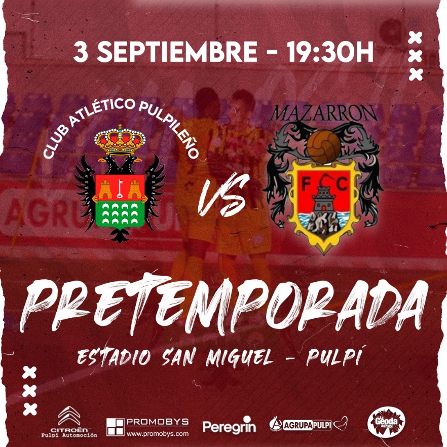 Cartel Atlético Pulpileño vs Mazarrón FC 03-09-22